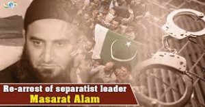 Kashmiri Separatist Masarat Alam Re-arrested in Jammu