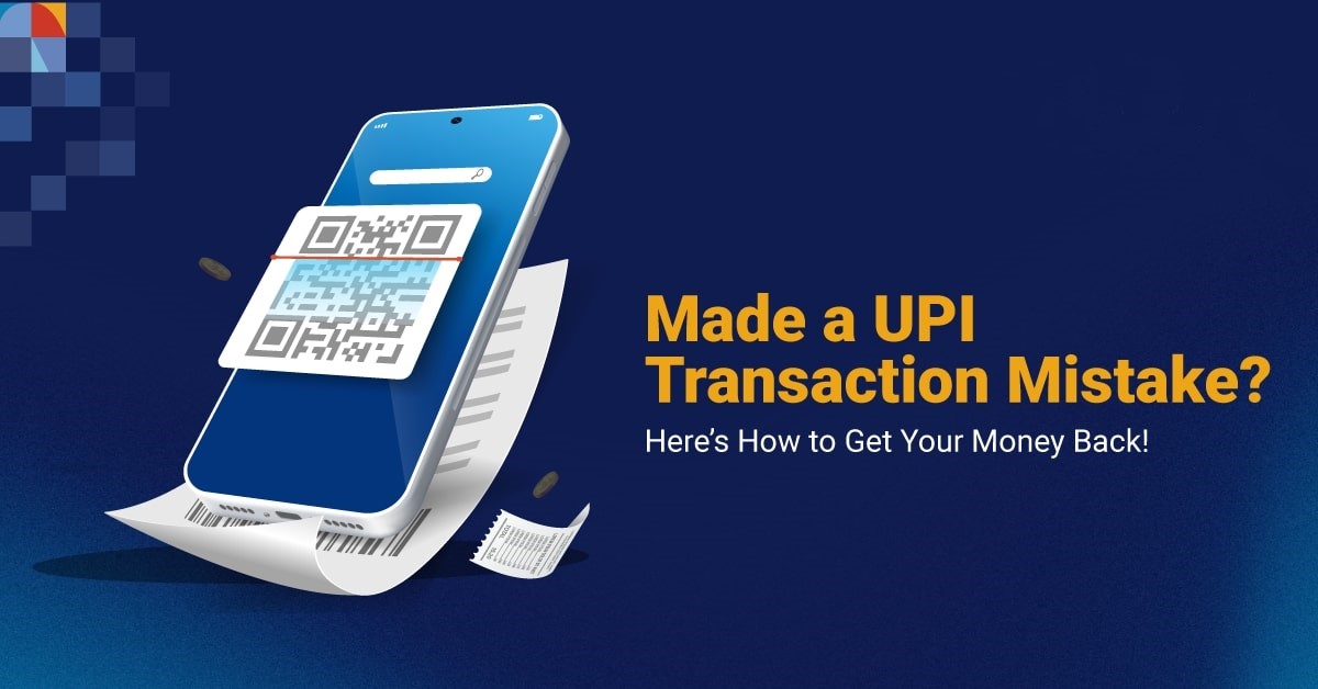 Don't Panic! Recovering Funds Sent to the Wrong UPI Account: A Guide to Navigating the Digital Maze