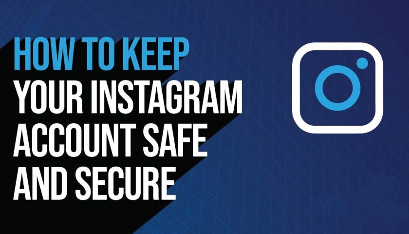 Secure Your Social Media: Strategies to Keep Your Instagram Profile Scam-Free