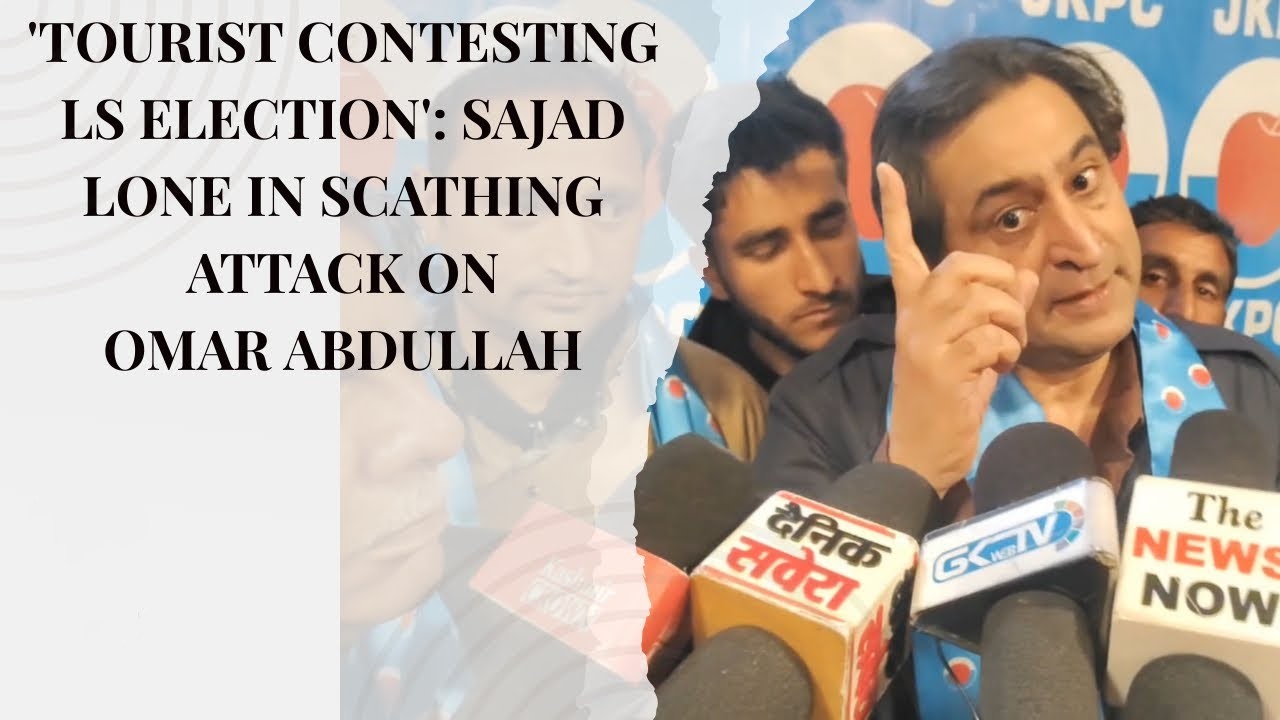 Omar Abdullah a Visitor in Kashmir, I'm Rooted in the Soil : Sajjad Lone