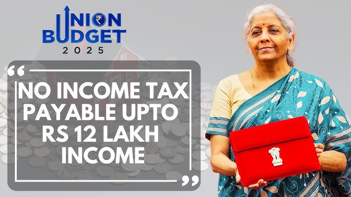 "Union Budget 2025: Big Relief for Middle Class with No Tax Up to ₹12 Lakh"