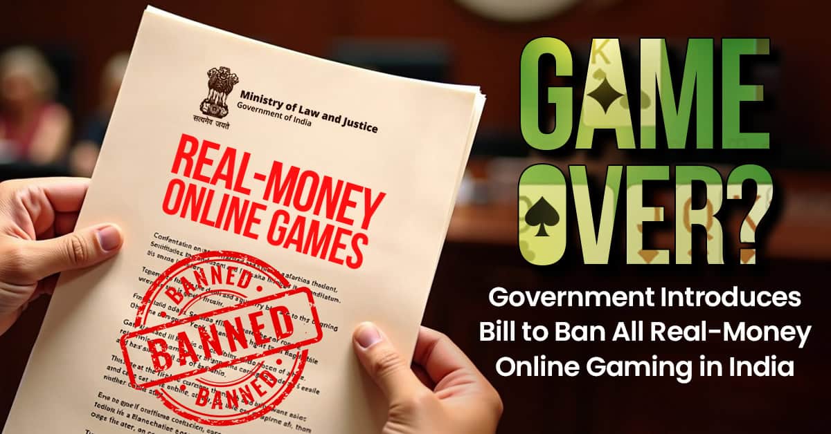 Online Gaming Bill 2025: Ban on Real-Money Games, Heavy Penalties & Warrant-less Searches