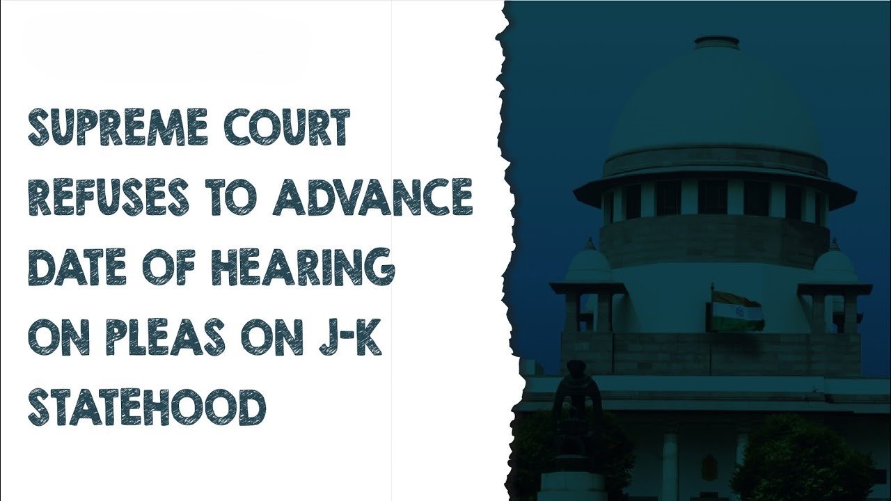 Jammu & Kashmir Statehood: Supreme Court Refuses to Advance Hearing, Holds Firm on October 10 Date