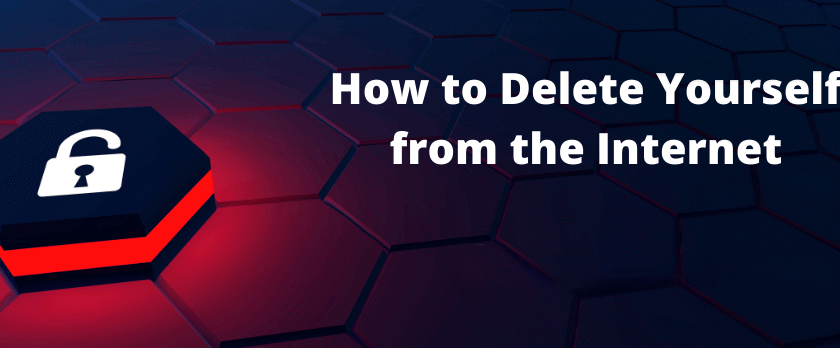 Want to Delete Yourself from the Internet?
