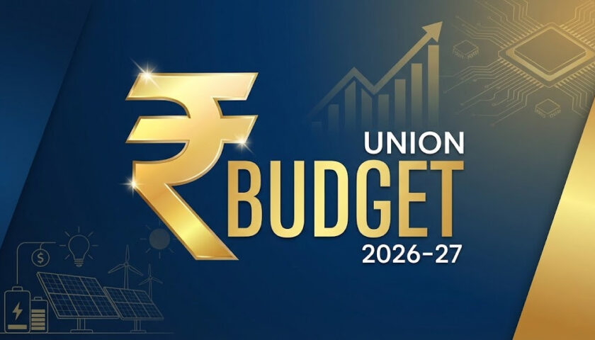 Union Budget 2026–27: India’s Growth Blueprint — From Semiconductors to Social Equity, A Strategic Leap Forward