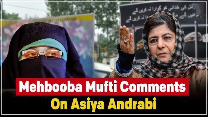 Mehbooba Mufti, Mirwaiz Seek Relief for Asiya Andrabi: Humanitarian Appeal Triggers National Debate