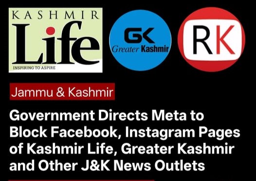 Meta Takes Down Social Media Handles of Prominent Jammu & Kashmir News Outlets Amid Protests