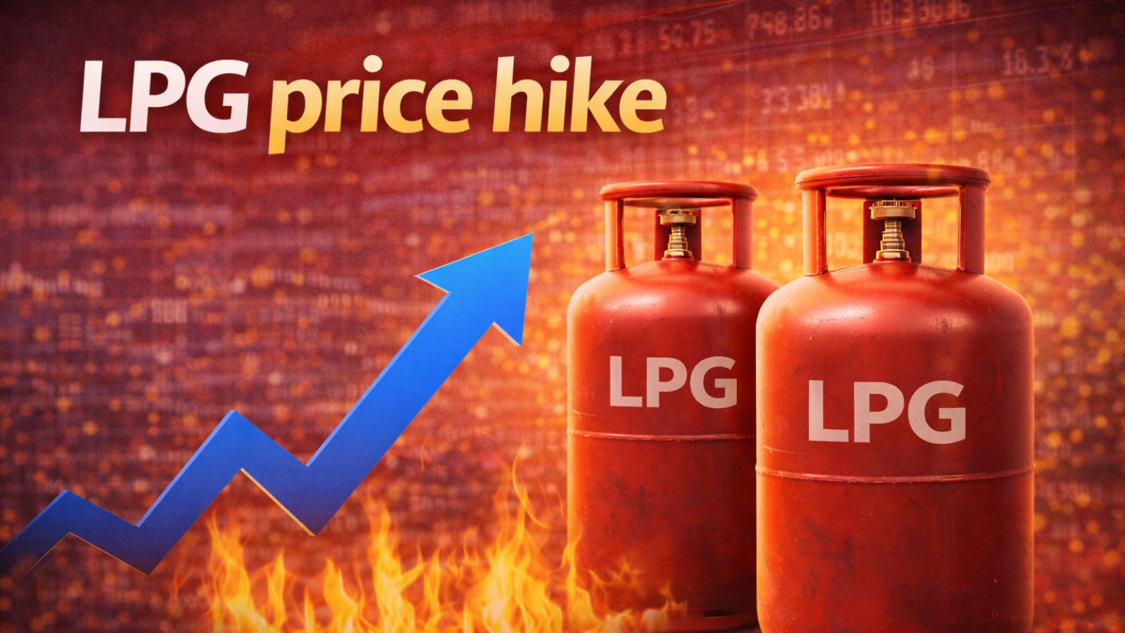 LPG Price Hike 2026: ₹29 More for Every Cylinder, Middle Class Feels the Heat as Cost of Living Crisis Deepens
